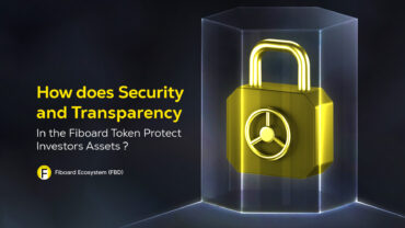 How Security and Transparency in the Fiboard Token Protect Investors’ Assets