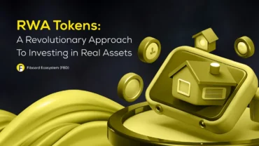 RWA Tokens: A Revolutionary Approach to Investing in Real Assets